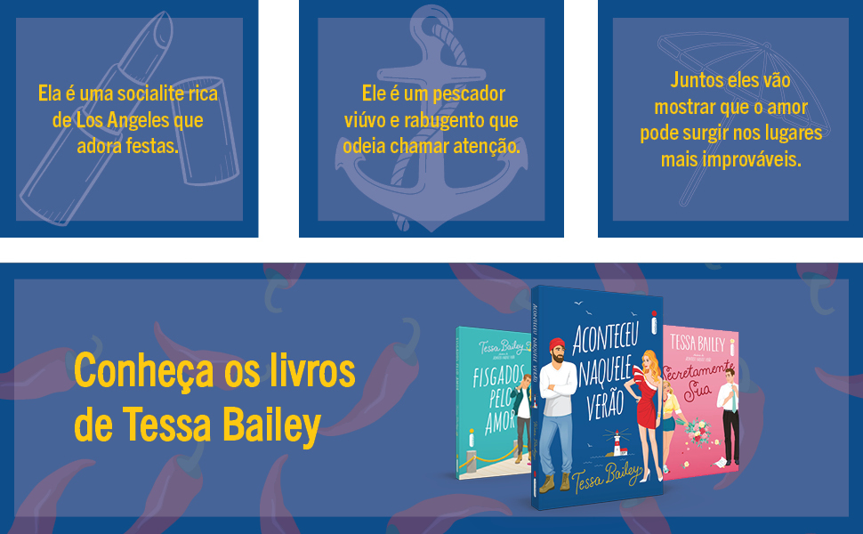 Aconteceu naquele verão, Tessa Bailey, Romance, Comédia Romântica, Literatura safada, TikTok