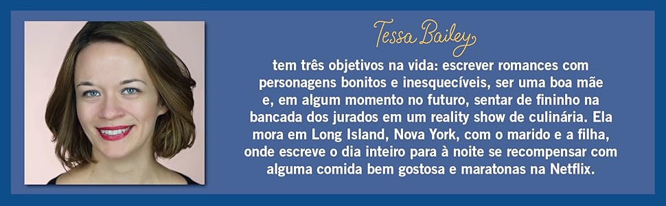 Aconteceu naquele verão, Tessa Bailey, Romance, Comédia Romântica, Literatura safada, TikTok