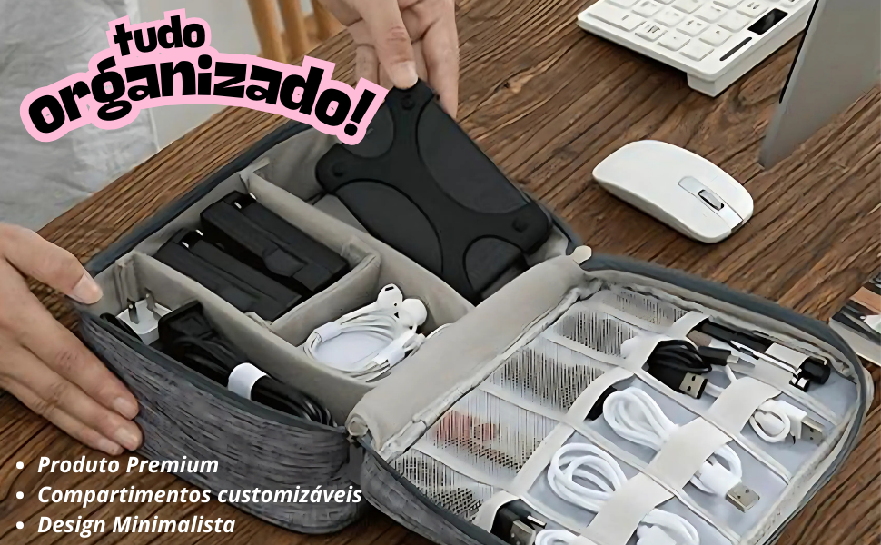 Tudo Organizado, produto premium, compartimentos customizaveis