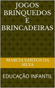 Brinquedos e Jogos